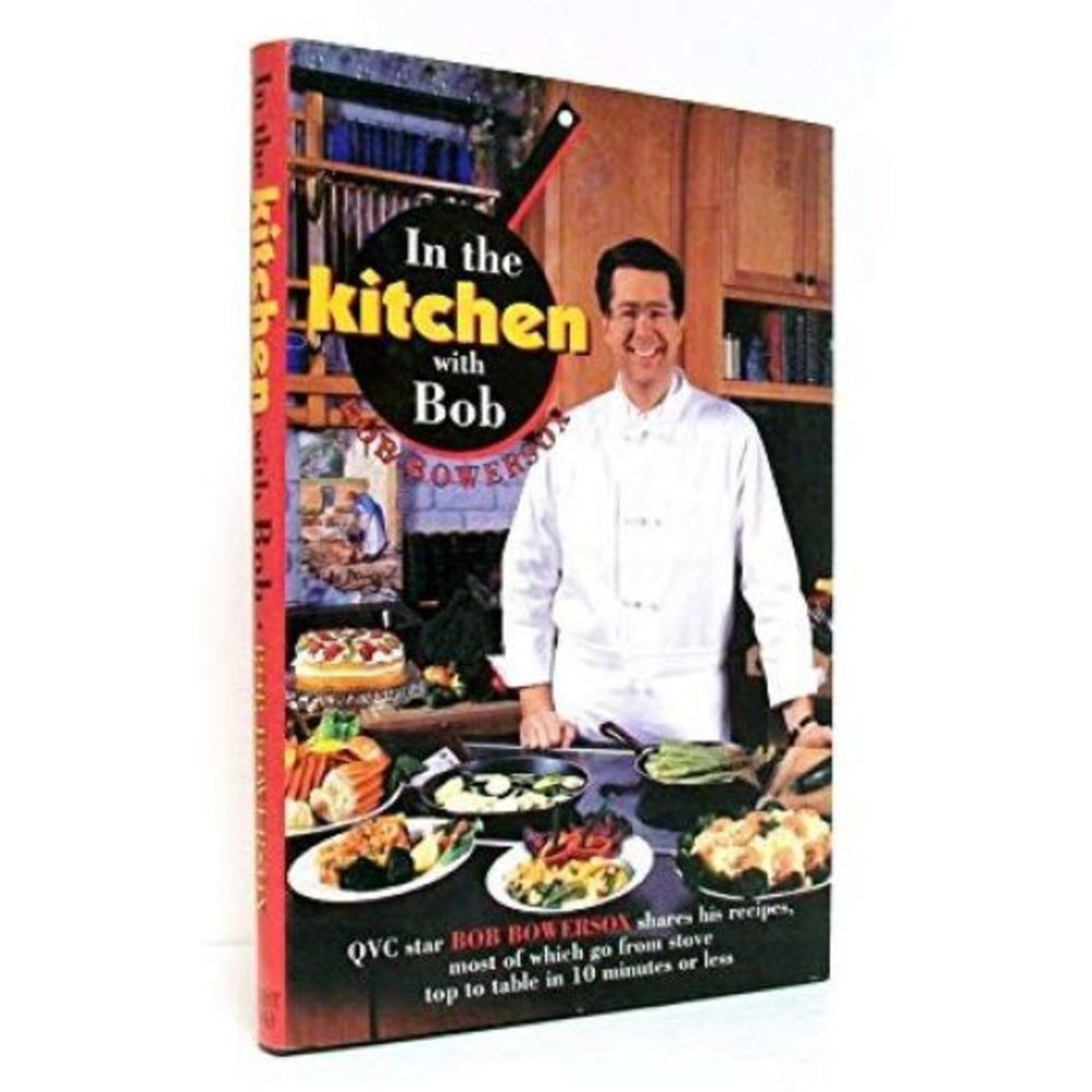 In the Kitchen With Bob (Hardcover)